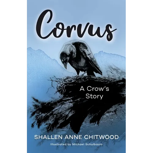 Corvus: A Crow's Story