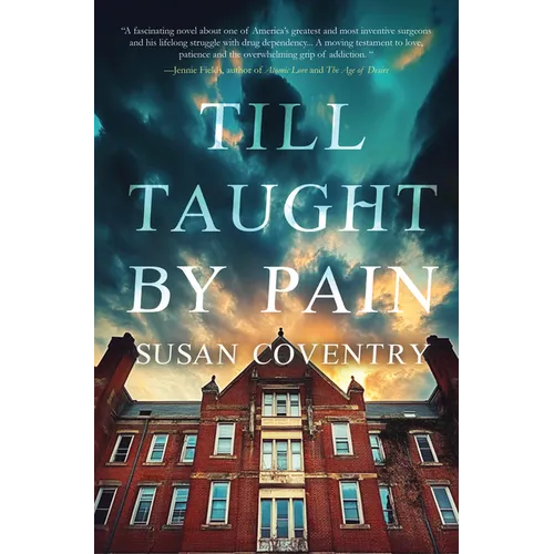 Till Taught by Pain