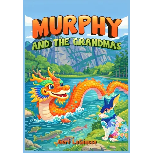 Murphy And The Grandmas
