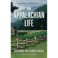 An Appalachian Life: A Storyteller's Perspective