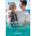 From Fresh Start to Family