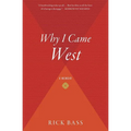Why I Came West