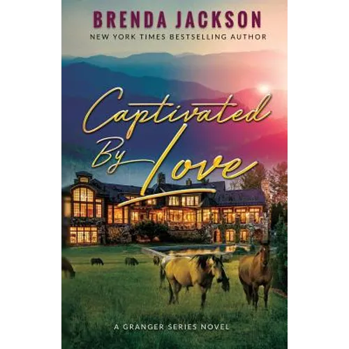 Captivated by Love