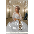 My Fair Spinster