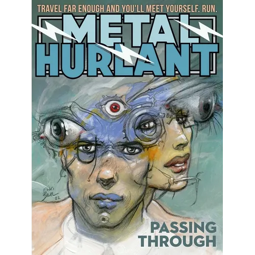 Metal Hurlant: Passing Through