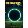 Microstories for Teens: Bilingual Edition