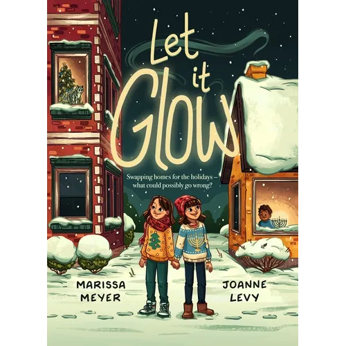 Let It Glow