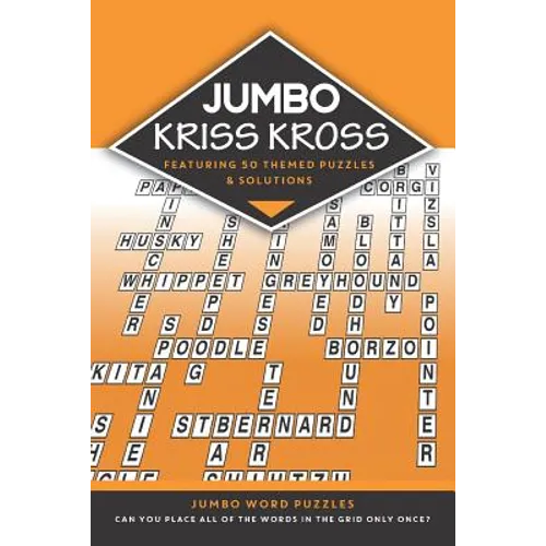 Jumbo Kriss Kross: 50 themed jumbo puzzles