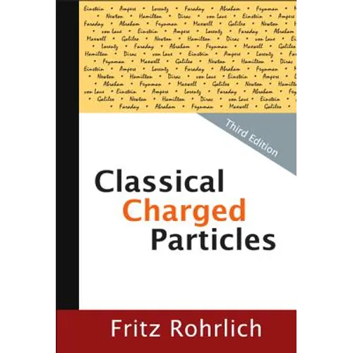 Classical Charged Particles (3rd Edition