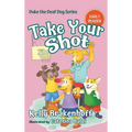 Take Your Shot