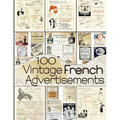 100 Vintage French Advertisements