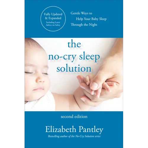 The No-Cry Sleep Solution, Second Edition