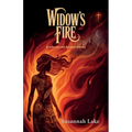 Widow's Fire, A Seduction and Spiritual Journey