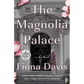 The Magnolia Palace