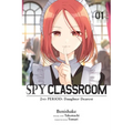 Spy Classroom 2nd Period: Daughter Dearest, Vol. 1 (Manga)