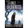 In the End, Only Darkness