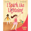 I Spark Like Lightning: A Book about Epilepsy