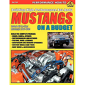 Building High-Performance Fox-Body Mustangs on a Budget
