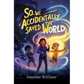 So...We Accidentally Saved The World: Standard Edition (Black and White)