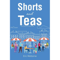 Shorts and Teas