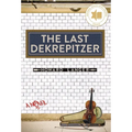 The Last Dekrepitzer