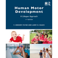 Human Motor Development: A Lifespan Approach