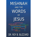 Mishnah and the Words of Jesus