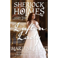 Sherlock Holmes and the Lufton Lady