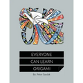 Everyone Can Learn Origami
