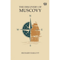 The Discovery Of Muscovy