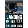 Landing on Her Feet
