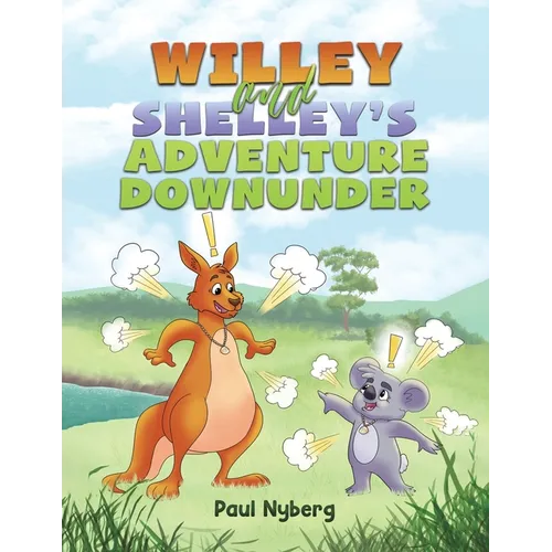 Willey and Shelley's Adventure Downunder