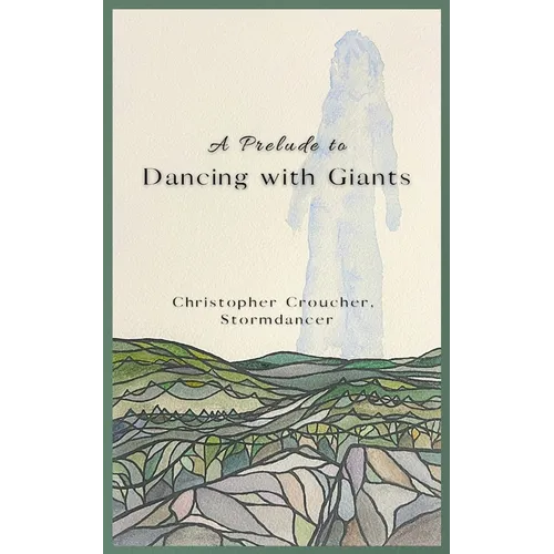A Prelude to Dancing with Giants