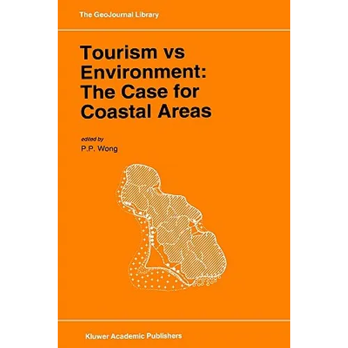 Tourism Vs Environment: The Case for Coastal Areas