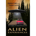 Alien Experiences: 25 Cases of Close Encounter