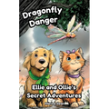 Dragonfly Danger