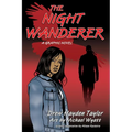 The Night Wanderer: A Graphic Novel