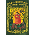 Celtic Advent: 40 days of devotions to Christmas