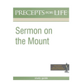 Sermon on the Mount (Precepts For Life Program Study Guide)