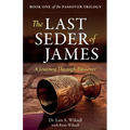 The Last Seder of James: A Journey Through Passover