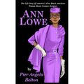 The Life Story of Fashion Designer Ann Lowe: The Story of the First Black Woman Fashion Designer