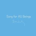 Song for All Beings