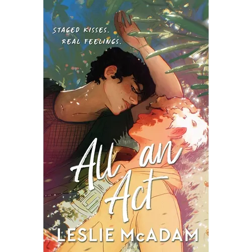 All an Act (Alternate Illustrated Cover): MM Romance (Alternate Illustrated Cover)