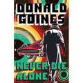 Never Die Alone
