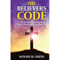 The Believers Code