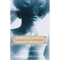 Everything Forbidden
