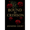 Bound By Crimson