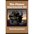 The Planet Construction Kit