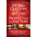 100 Bible Questions and Answers on Prophecy and the End Times