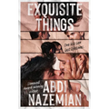 Exquisite Things